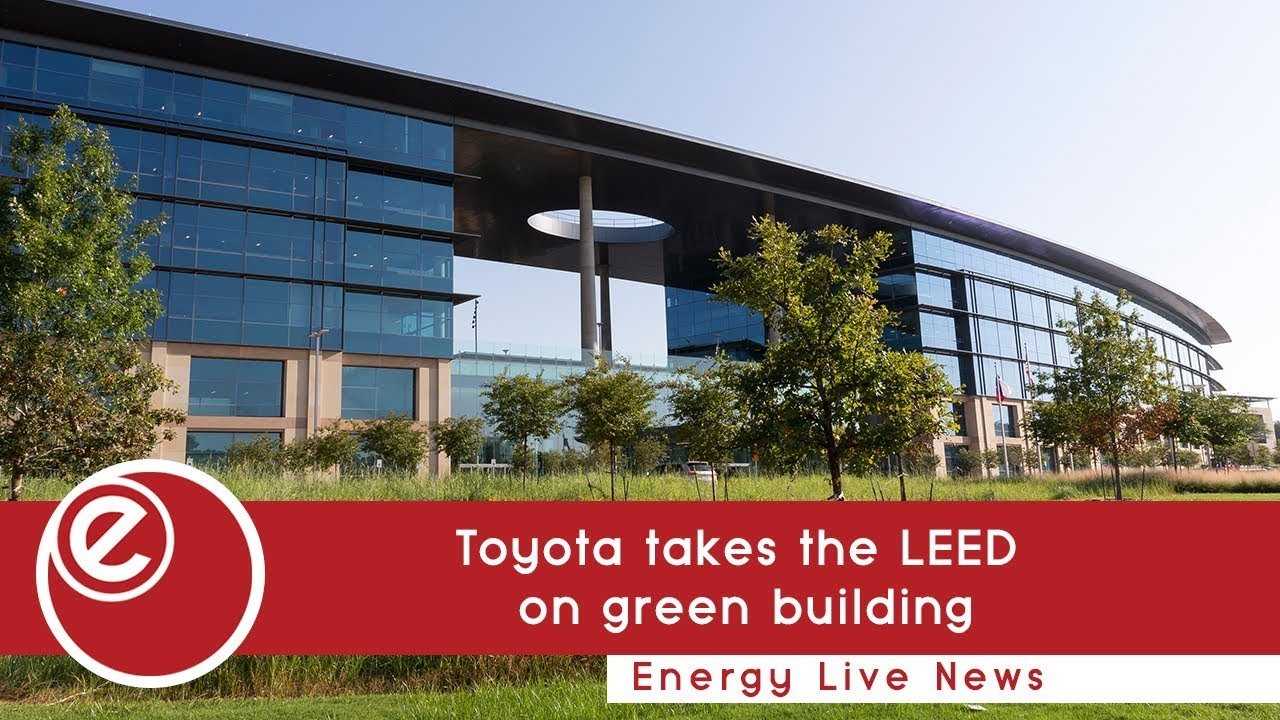 Toyota takes the LEED on green building in Texas