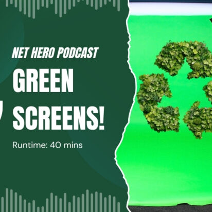Net Hero Podcast -Green screens!